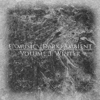 VA - E:\\music\\ Dark Ambient - Volume 3: Winter (2012)  Lossless