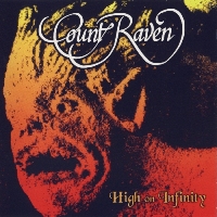 Count Raven - High on Infinity [Reissue 2005] (1993)  Lossless