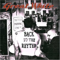 Great White - Back To The Rhythm (2007)