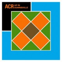 A Certain Ratio - Up In Downsville ( Re:2016 ) (1992)