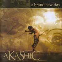 Akashic - A Brand New Day (2005)