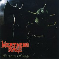 Heathen\'s Rage - The Years Of Rage (Bootleg Compilation) (2006)