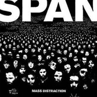 Span - Mass Distraction (Special Edition) [ECD] [PA] [UK] (2004)