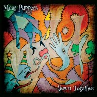 Meat Puppets - Sewn Together (2009)