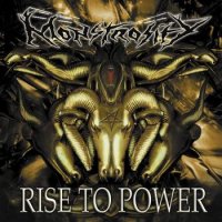 Monstrosity - Rise To Power (2004)