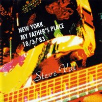 Steve Vai - New York My Father\'s Place (1983)