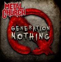 Metal Church - Generation Nothing (2013)  Lossless