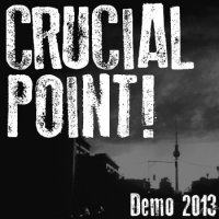 Crucial Point - Demo 2013 (2013)