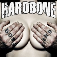 Hardbone - Bone Hard (2014)