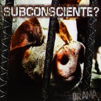 Subconsciente? - Drama (2011)