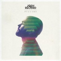 Josh Record - Pillars (2014)