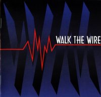 Walk The Wire - Walk The Wire (1994)