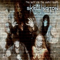 Skellington - The Best Of The Early Years (2015)