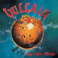 Vulcain - Rock\'N\'Roll Secours (1984)