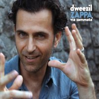 Dweezil Zappa - Via Zammata\' (2015)
