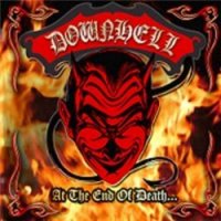 Downhell - At the End of Death (2006)