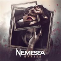 Nemesea - Uprise [Deluxe Edition] (2016)