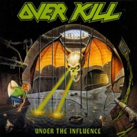 Overkill - Under The Influence (1988)  Lossless