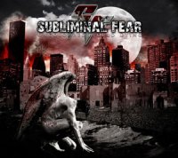 Subliminal Fear - Uncoloured World Dying (2007)