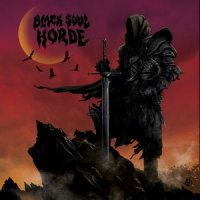 Black Soul Horde - Tales Of The Ancient Ones (2013)