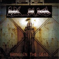 Fuck ... I\'m Dead - Bring on the Dead (2001)