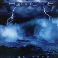 Hurricane - Liquifury (2001)