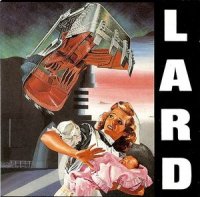 Lard - The Last Temptation of Reid (1990)