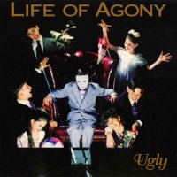 Life Of Agony - Ugly (1995)