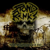 Stond Renk\'s - Hate, Prophecies And War (2013)