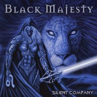 Black Majesty - Silent Company (2005)