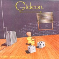Gideon - Eight Reasons Why (1981)
