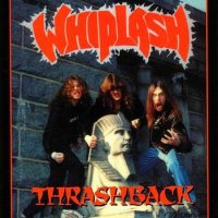 Whiplash - Thrashback (1998)