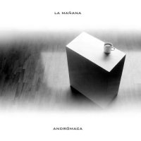 Andrómaca - La mañana (2017)