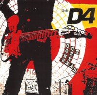 The D4 - Out of My Head (2005)