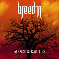 Breed 77 - Acoustic Rarities (2015)