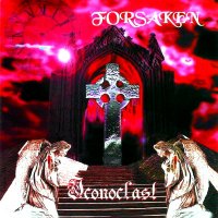 Forsaken - Iconoclast (2002)