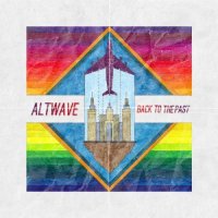 Altwave - Back to the Past (2014)