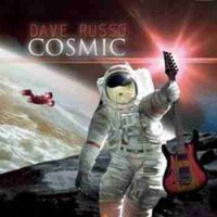 Dave Russo - Cosmic (2015)