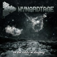 Wynardtage - In the Cold i\'m Sleeping (2013)