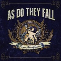 As Do They Fall - The Pure Strain Of Boozercore (2017)