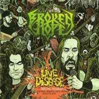 Broken Hope - Live Disease At Brutal Assault (2015)