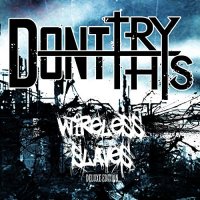 Don\'t Try This - Wireless Slaves (Deluxe Edition) (2017)