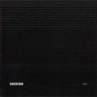 Eisenfunk - 300 (2008)