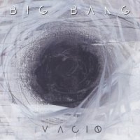 Big Bang - Vacío (2016)