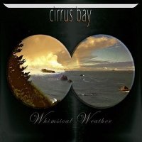 Cirrus Bay - Whimsical Weather (2012)  Lossless