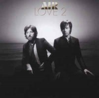 AIR - Love 2 (2009)