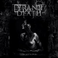 Tyrant Of Death - Cyanide (2012)