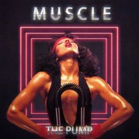 Muscle - The Pump ( EP ) (2014)