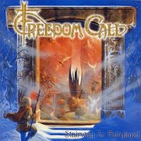 Freedom Call - Stairway To Fairyland [Japanese Edition] (1999)