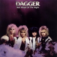 Dagger - Not Afraid Of The Night (1985)